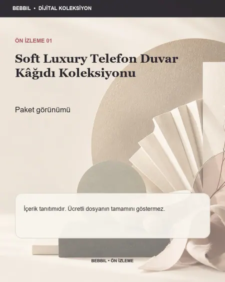 Soft Luxury Telefon Duvar Kâğıdı Koleksiyonu ürün ön izlemesi